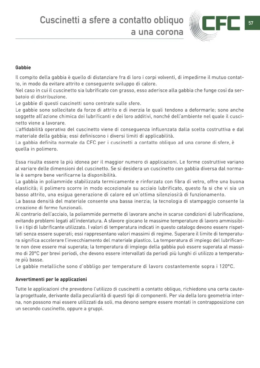 Pagina 058 del catalogo CFC: Cuscinetti a sfere a contatto obliquo a una corona